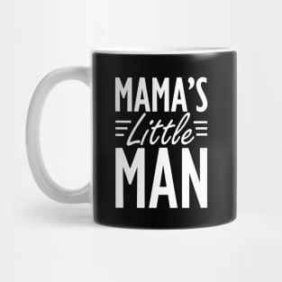 Mama's little man w Mug